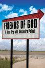 Friends of God: A Road Trip with Alexandra Pelosi