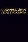 The Life of Stipe Zvonarov