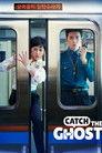 Catch The Ghost