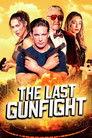 The Last GunFight