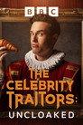The Celebrity Traitors: Uncloaked