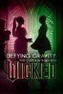 Defying Gravity: The Curtain Rises on Wicked