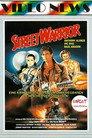 Revenge of the Street Warrior