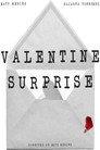 Valentine Surprise