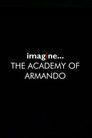 The Academy of Armando