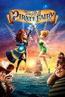 Tinker Bell and the Pirate Fairy