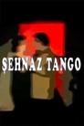 Şehnaz Tango