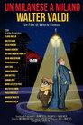 Un milanese a Milano - Walter Valdi