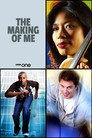 The Making of Me