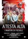 A testa alta: I martiri di Fiesole