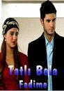 Tatlı Bela Fadime