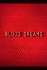 Blood Dreams
