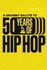 A GRAMMY Salute to 50 Years of Hip-Hop