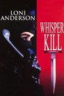 Whisper Kill