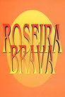 Roseira Brava