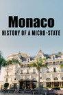 Monaco: History of a Micro-state