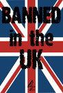 Banned in the UK