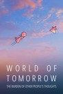 World of Tomorrow Episode Two: The Burden of Other People's Thoughts