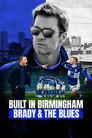 Built in Birmingham: Brady & the Blues