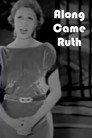 Along Came Ruth