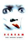 Scream: The Inside Story