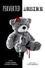 Perverted Desire