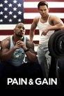 Pain & Gain