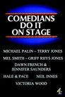 Comedians Do It On Stage
