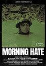 Morning Hate