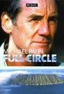 Full Circle with Michael Palin