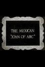 The Mexican Joan of Arc