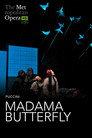 The Metropolitan Opera: Madama Butterfly