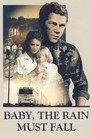 Baby the Rain Must Fall