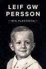 Leif GW Persson - Min klassresa