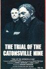 The Trial of the Catonsville Nine