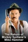 The Return of Mickey Spillane's Mike Hammer