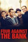 Four Against the Bank