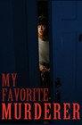 My Favorite Murderer
