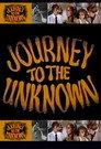 Journey to the Unknown