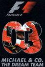 Michael & Co. The Dream Team: The Official Review Of The 2003 FIA Formula One World Championship