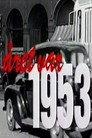 Året var 1953