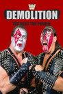 Demolition: Witness the Power