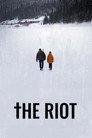 The Riot