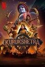 Kurukshetra: The Great War of Mahabharata
