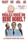 Voulez-vous un bébé Nobel ?