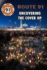 Route 91: Uncovering the Cover Up