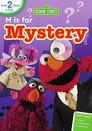 Sesame Street: M is for Mystery