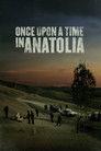 Once Upon a Time in Anatolia