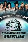 The Triumph and Tragedy of World Class Championship Wrestling