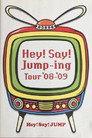 Hey! Say! JUMP - Hey!Say!Jump-ing Tour ’08-’09